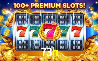 73h - Cassino Online Muito Divertido - 73h.vip